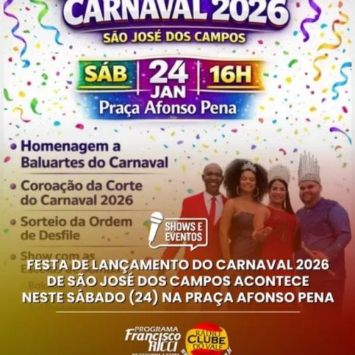 São José dos Campos promove a “Festa de Lançamento do Carnaval 2026”